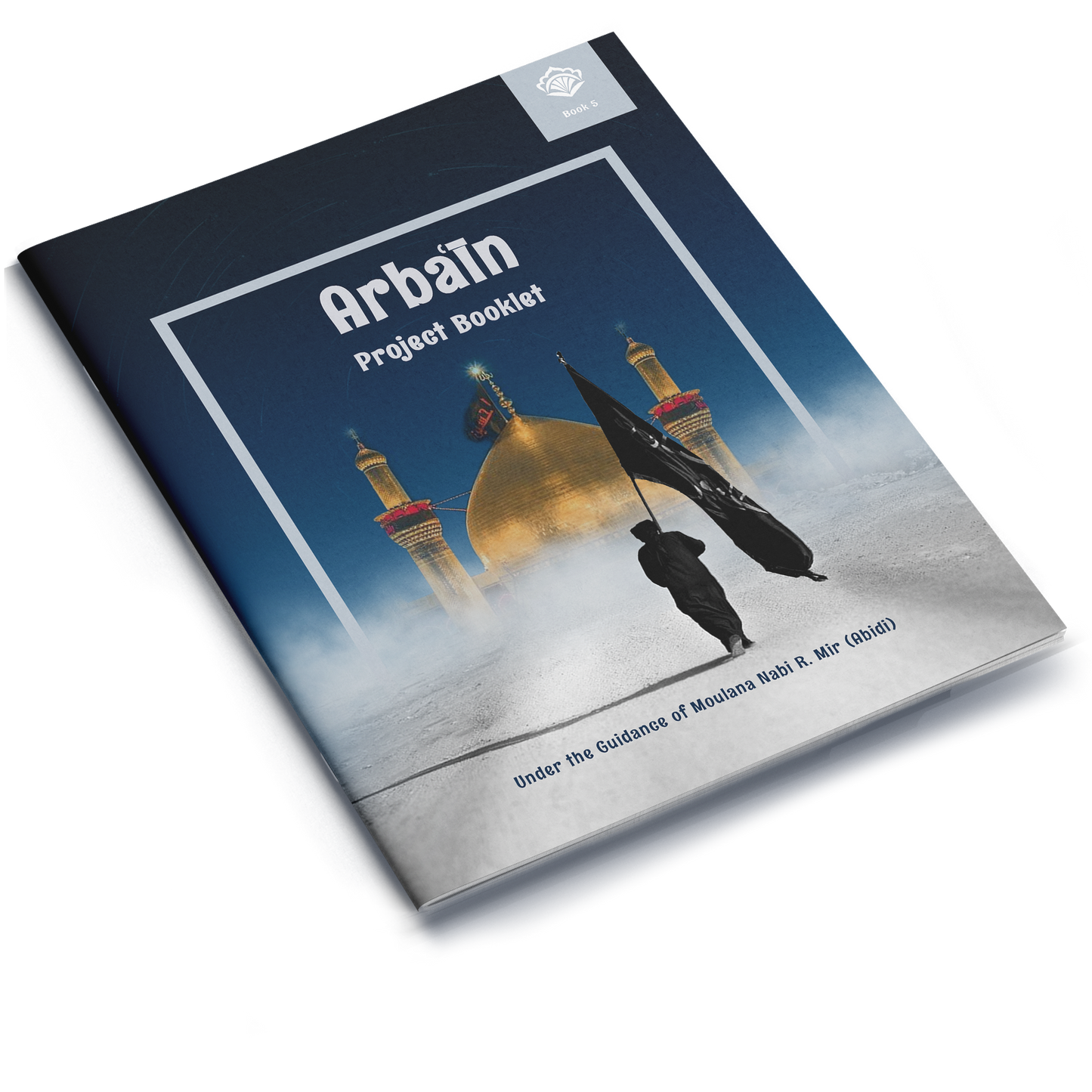 Arbain Project Booklet 5
