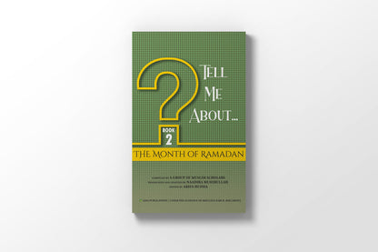 Tell Me About: The Month of Ramadan